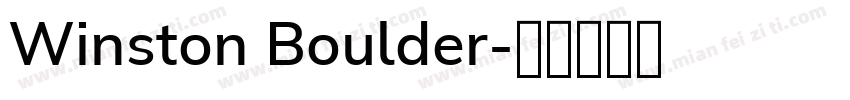 Winston Boulder字体转换